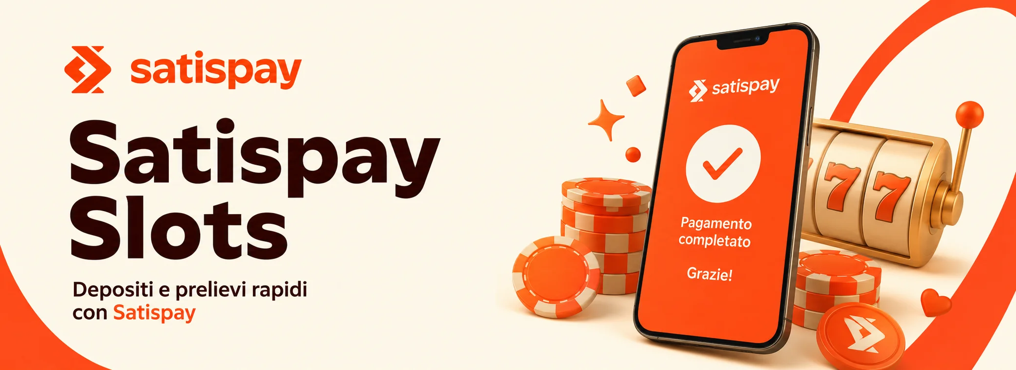 Satispay Slots, il casinò ufficiale di Satispay, con deposito dall'app tramite QR e bonus di benvenuto del 100% fino a 500 €
